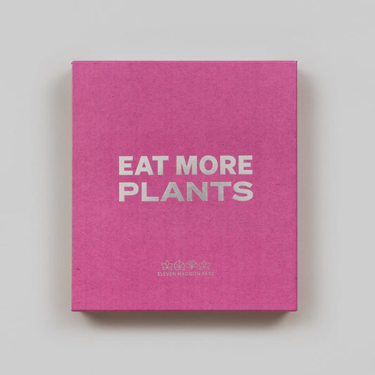 Eat More Plants. A Chef’s Journal
