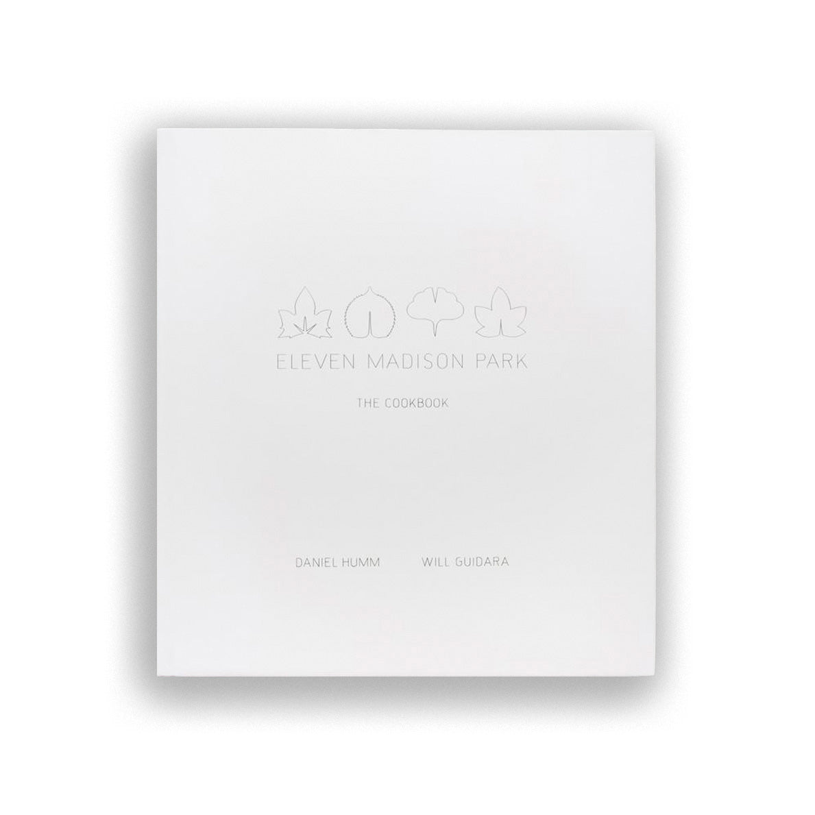 Eleven Madison Park: The Cookbook (2011)